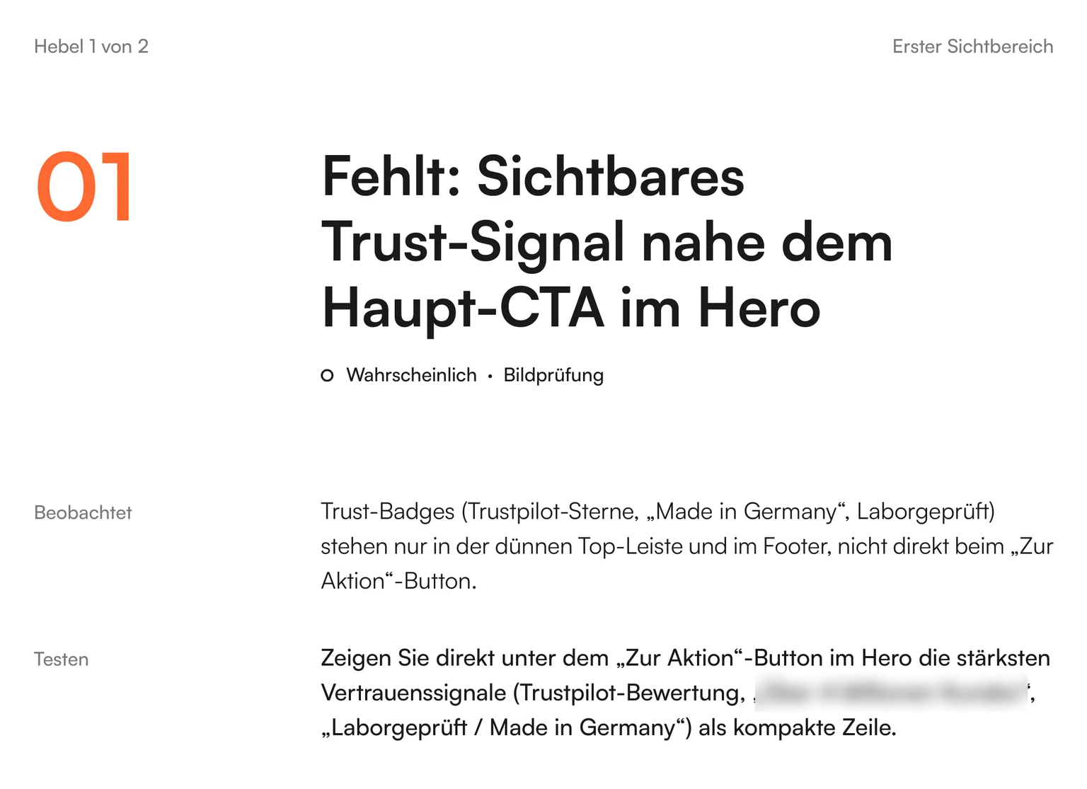Auszug aus einem Bericht: Hebel 1 von 2, fehlendes Vertrauenssignal nahe dem Hauptknopf, Belegstufe wahrscheinlich, mit Beobachtung und Testvorschlag.
